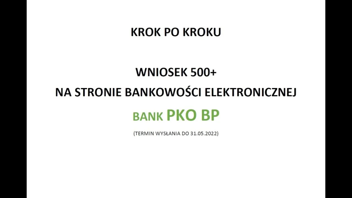 Jak złożyć 500 plus przez bank - proste kroki, które musisz znać